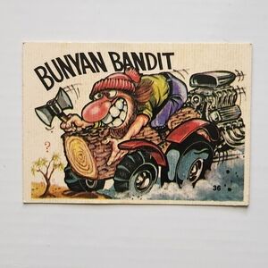🪓 Vintage 1973 Donruss Odd Rod All Stars - "Bunyan Bandit" #36 🪓